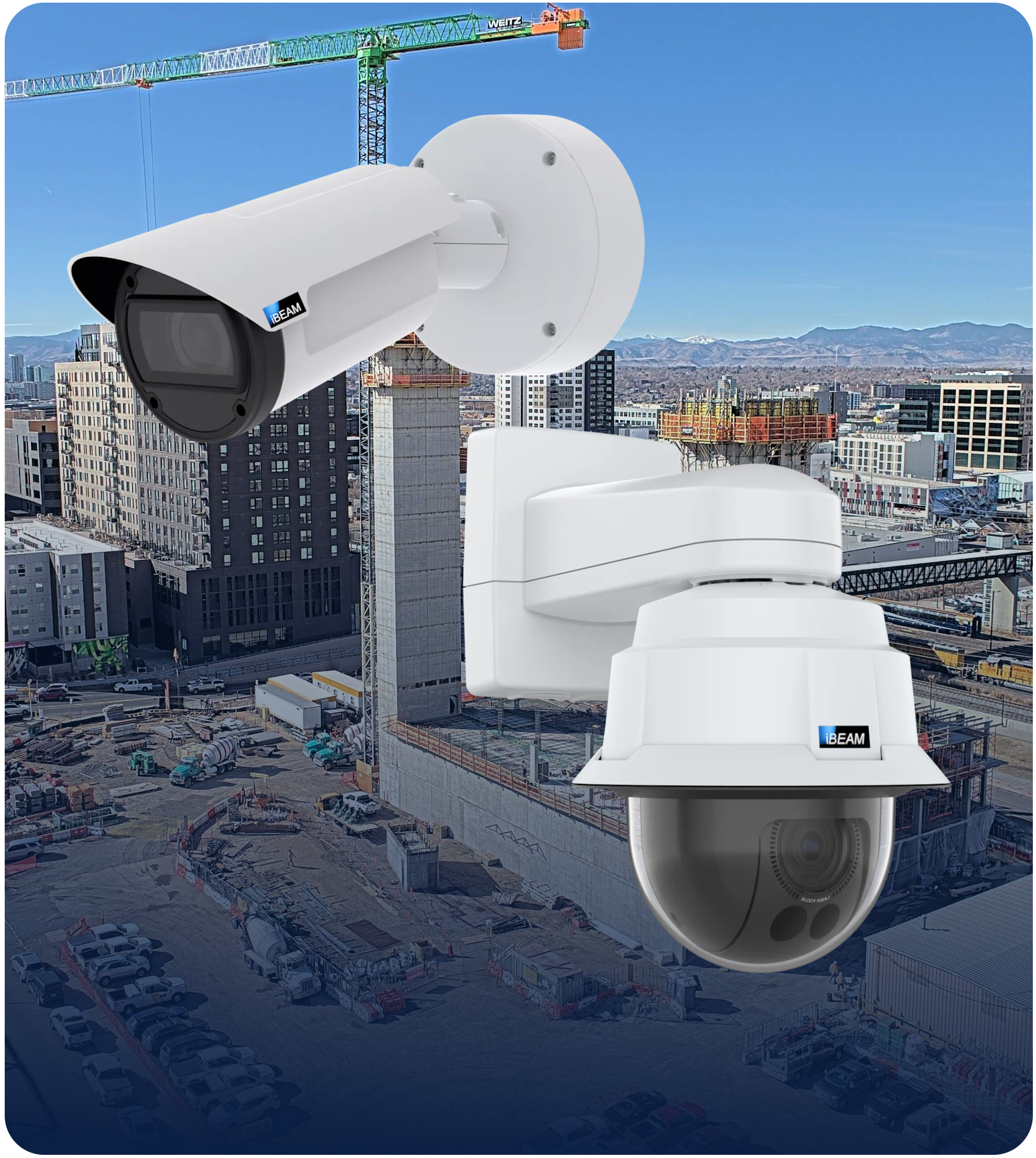 iBEAM Fixed and PTZ construction cameras